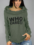 Who Cares Hooded Sweatshirt - FIREVOGUE